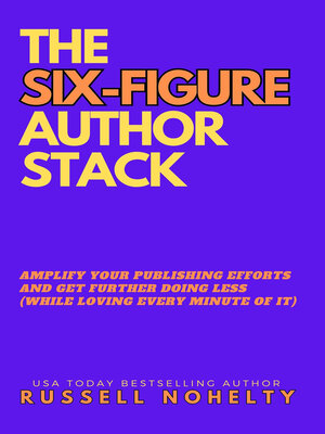cover image of The Six-Figure Author Stack